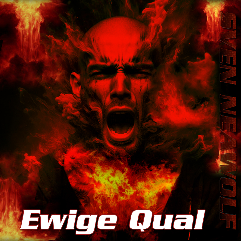 coverimage ... Ewige Qual ... Sven Neawolf