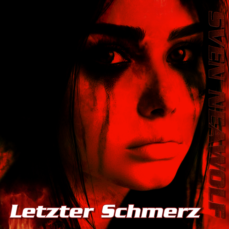 coverimage ... Letzter Schmerz ... Sven Neawolf