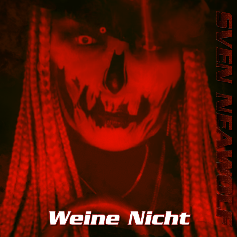 coverimage ... Weine Nicht ... Sven Neawolf
