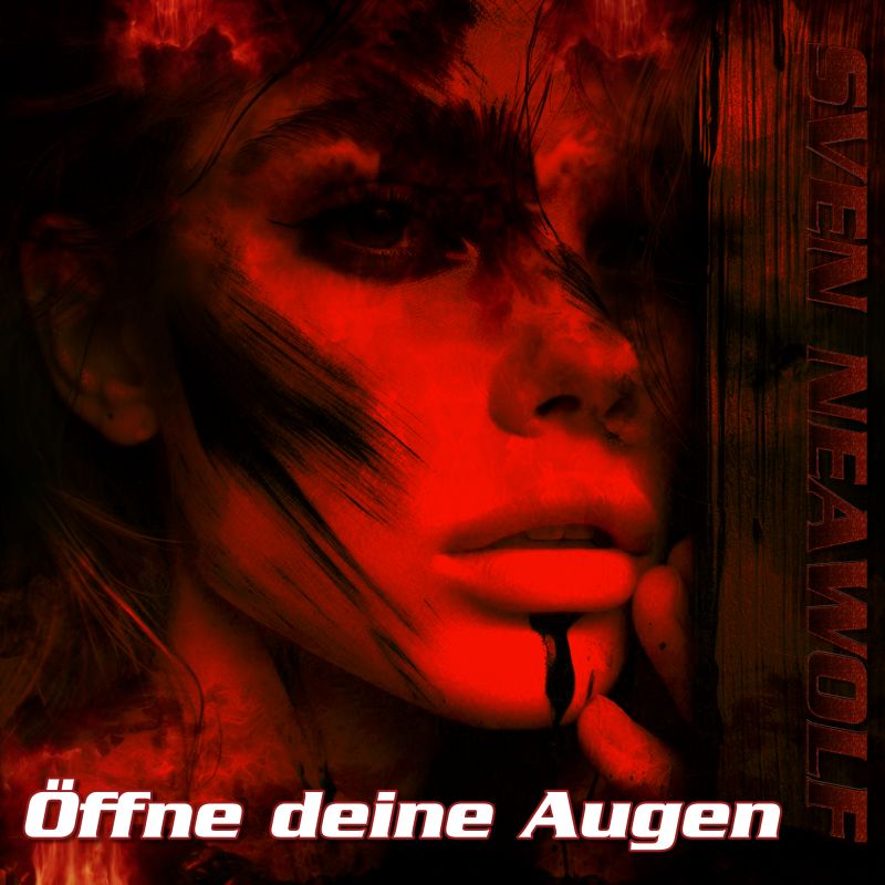 track ... Sven Neawolf ... Öffne deine Augen
